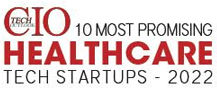 10 Most Promising Healthcare Tech Startups - 2022